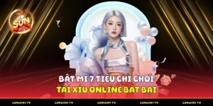 tiêu chí chọn chơi tài xỉu online